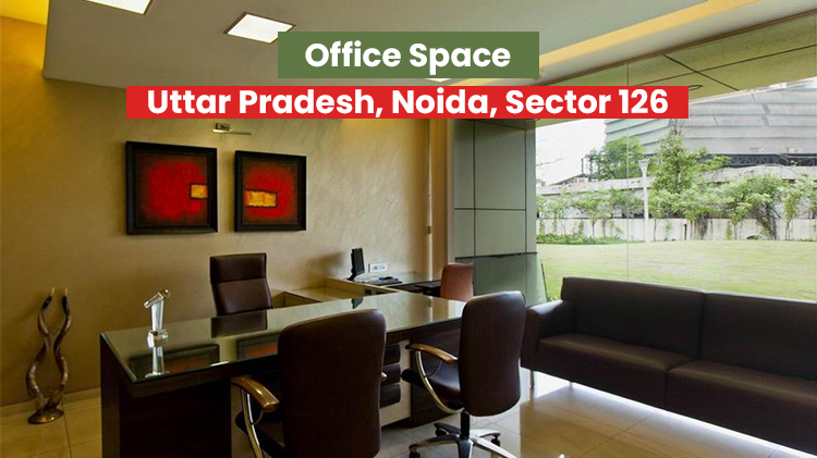 Office Space Uttar Pradesh, Noida, Sector 126