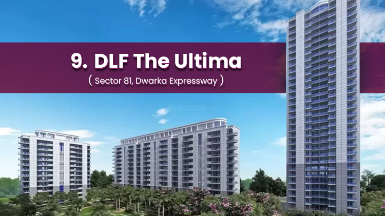 DLF The Ultima, Sector 81, Dwarka Expressway