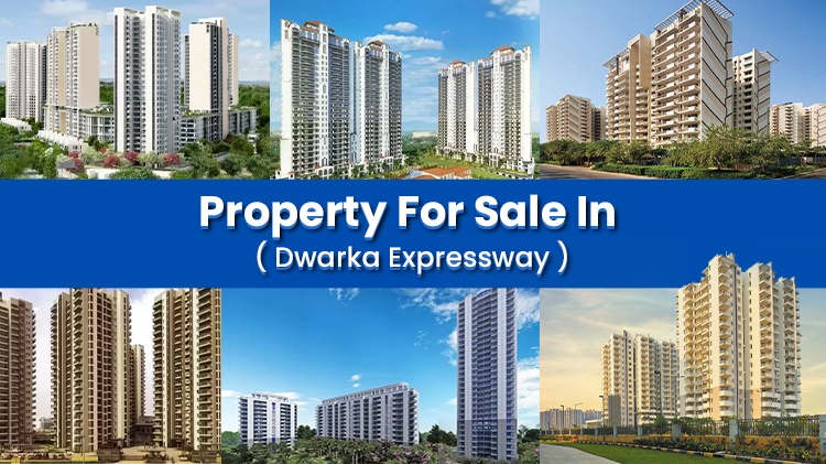 Top 10 Property for Sale in Dwarka Expressway