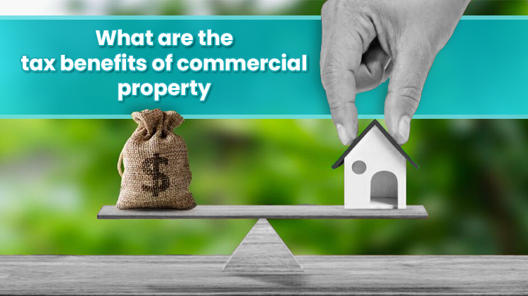 What are the Tax Benefits of Commercial Property