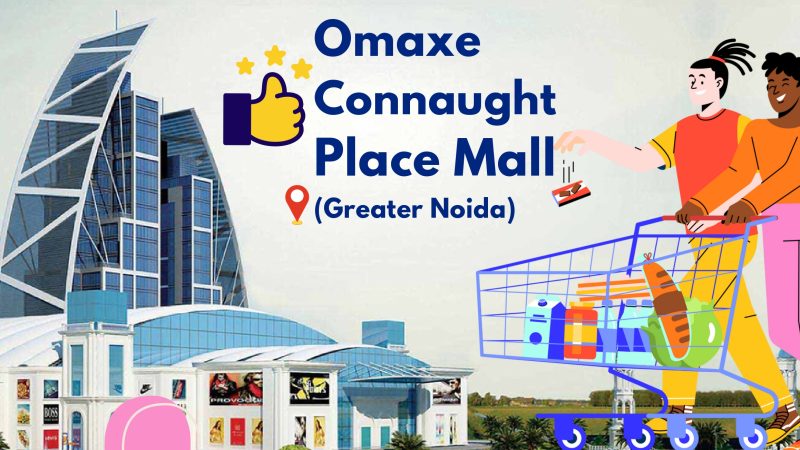 Omaxe Cannaught Place Mall-Greater Noida