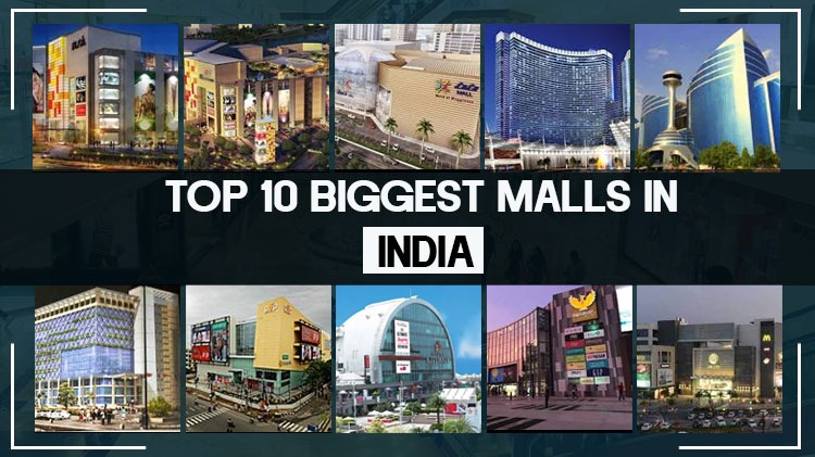 Top 10 Biggest Malls In India