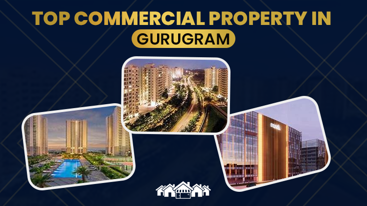 Top Commercial Property In Gurugram