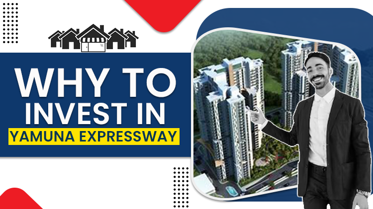 Why to Invest in Yamuna Expressway