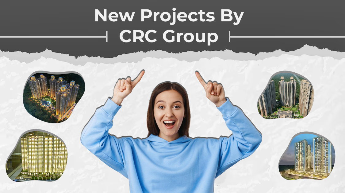 New Projects By CRC Group